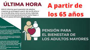  Pensión de adultos mayores para el 2024 será de seis mil pesos